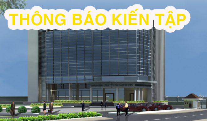 THÔNG BÁO KIẾN TẬP